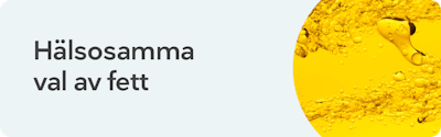 Desktop_Hälsosamma val av fett_SE