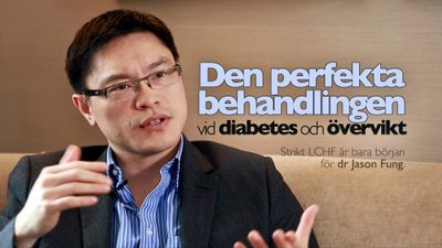Den perfekta behandlingen vid diabetes och övervikt – intervju med dr Jason Fung