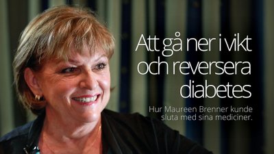 Att gå ner i vikt och reversera diabetes – intervju med Maureen Brenner