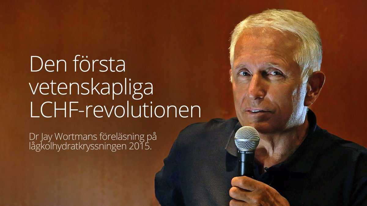 Den första vetenskapliga LCHF-revolutionen
