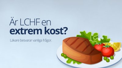 Är LCHF en extrem kost?