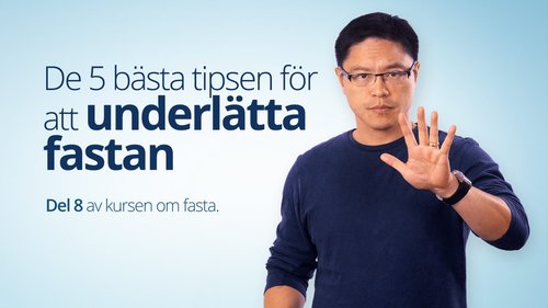 5 tips för enklare fasta - dr Jason Fung (del 8)
