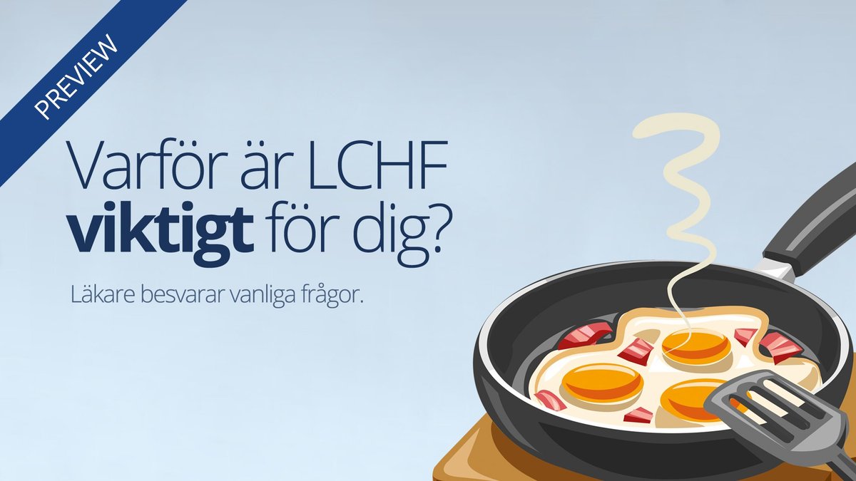 Varför är LCHF viktigt för dig?
