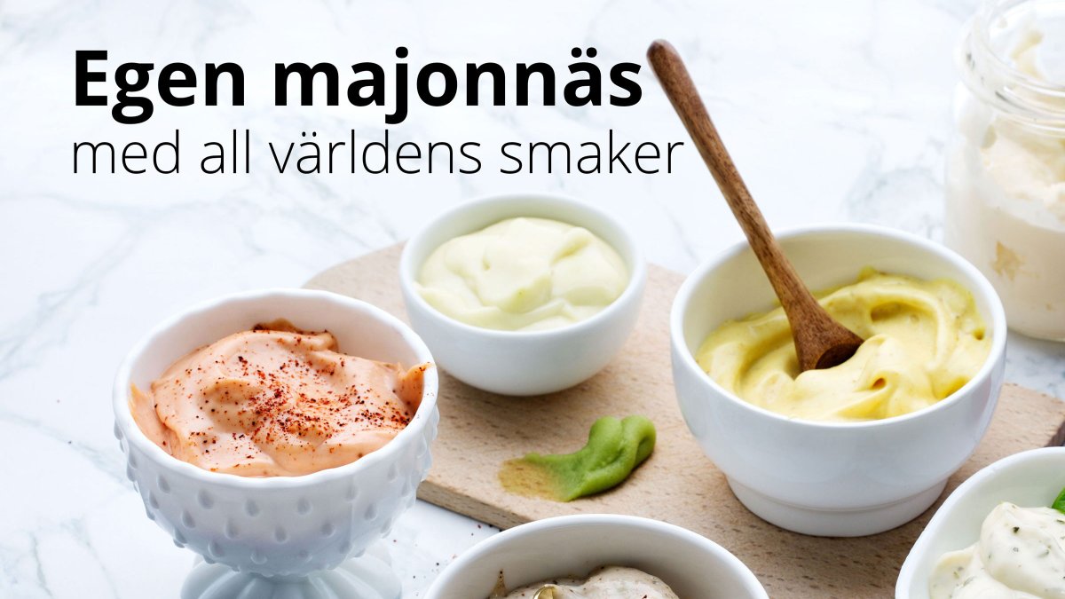 Egen majonnäs med all världens smaker