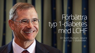 Förbättra typ 1-diabetes med LCHF - dr Keith Runyan