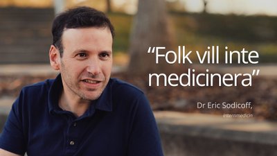 "Folk vill inte medicinera"
