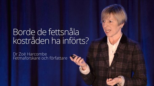 Borde de fettsnåla kostråden ha införts?