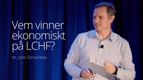 Vem vinner ekonomiskt på LCHF?