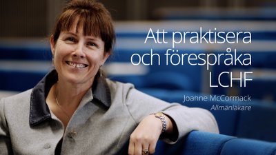Att praktisera och förespråka LCHF - Joanne McCormack