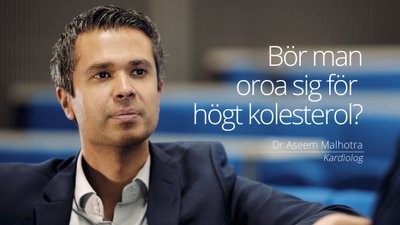 Bör man oroa sig för högt kolesterol?