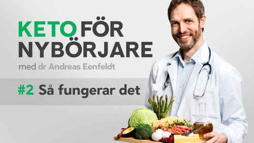 Keto-kurs, del 2