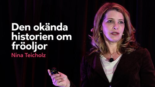 Den okända historien om fröoljor