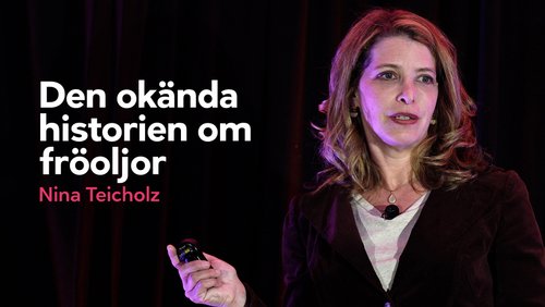 Den okända historien om fröoljor