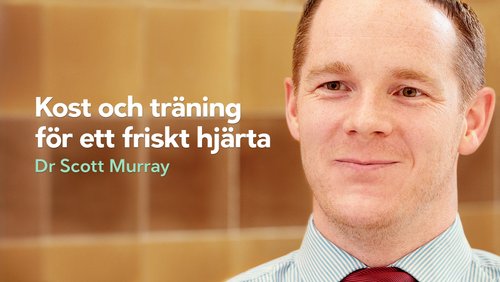 Kost och träning för ett friskt hjärta