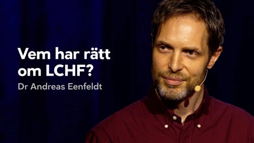 Vem har rätt om LCHF?