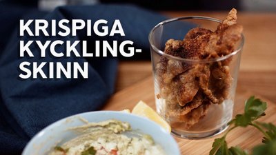 Krispiga kycklingskinn