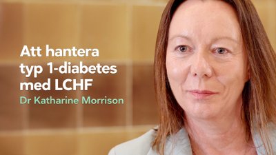 Att hantera typ 1-diabetes med LCHF