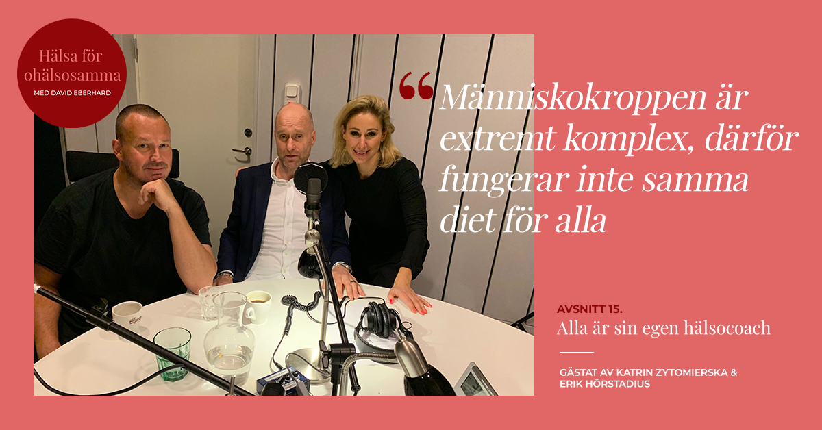 Hälsa för ohälsosamma: Alla är sin egen hälsocoach