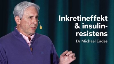 Inkretineffekt och insulinresistens