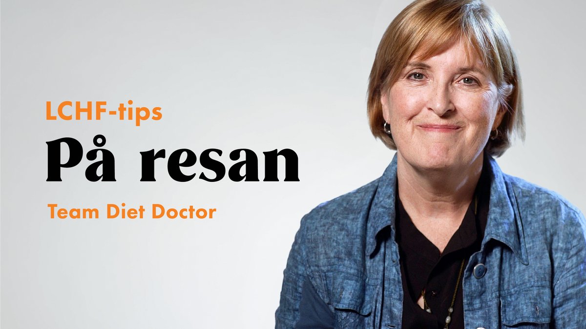 Team Diet Doctor: LCHF-tips på resande fot
