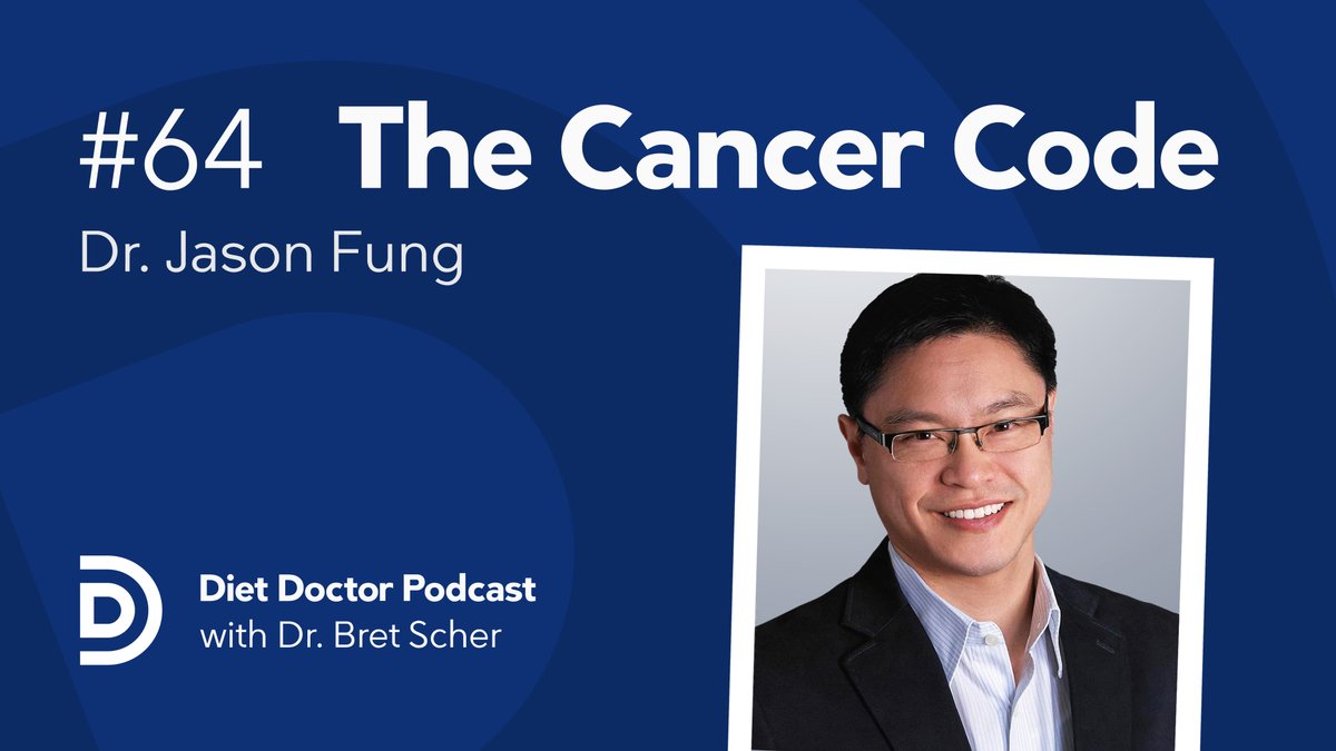 Diet Doctor Podcast #64 — dr Jason Fung
