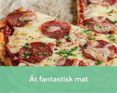 Ät fantastisk mat