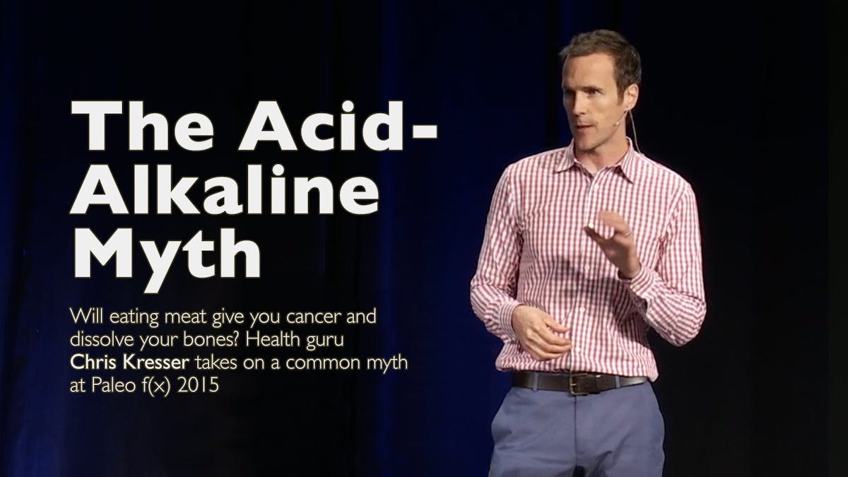 The Acid-Alkaline Myth – Chris Kresser