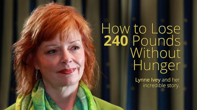 How to lose 240 pounds without hunger