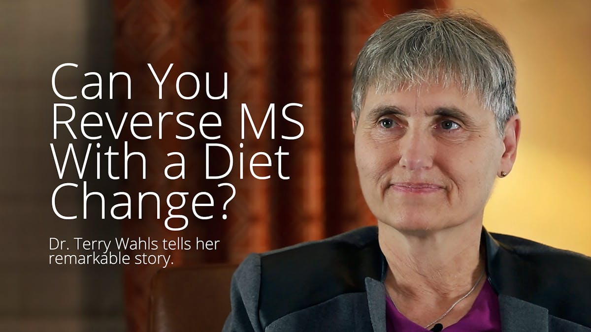 Can You Reverse MS with a Diet Change? – Dr. Terry Wahls