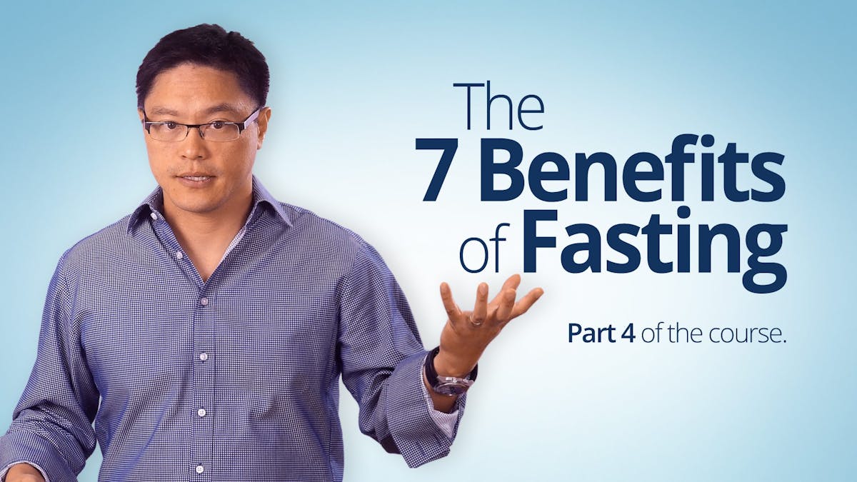 The 7 benefits of fasting