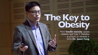 The Key to Obesity – Dr. Jason Fung