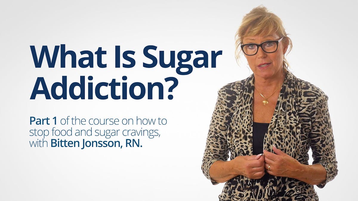 What is sugar addiction? – Bitten Jonsson