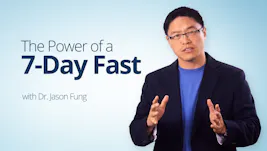 The Power of a 7–Day Fast – Dr. Jason Fung