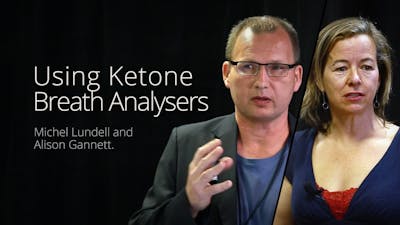 Using Ketone Breath Analysers – Michel Lundell and Alison Gannett