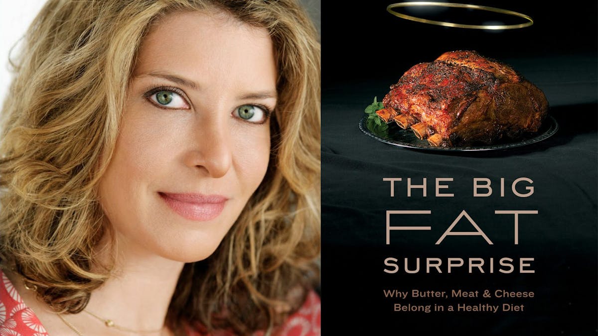Nina Teicholz's best-seller "The Big Fat Surprise": How the low-fat diet was introduced to America