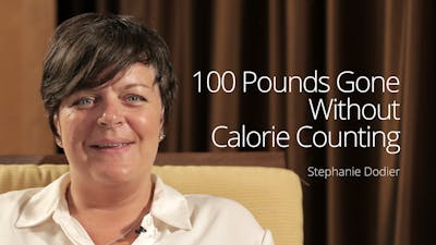 100 pounds gone without calorie counting