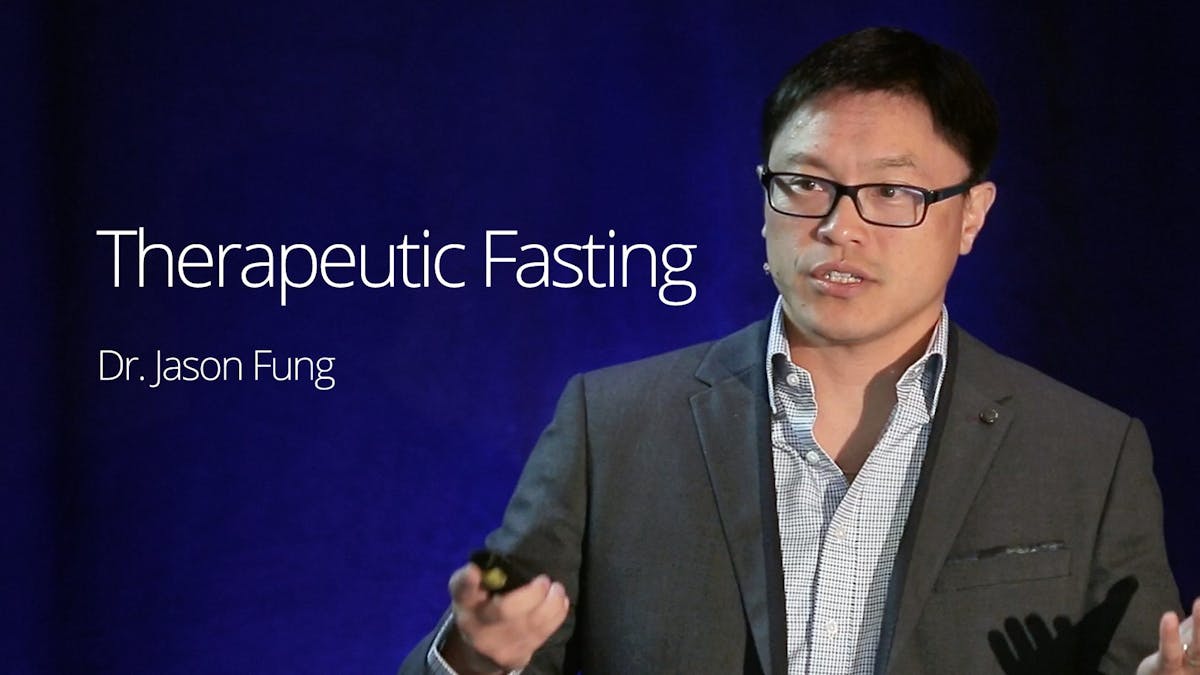 Therapeutic Fasting – Dr. Jason Fung