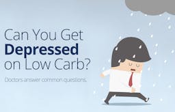 Can you get depressed on low carb?