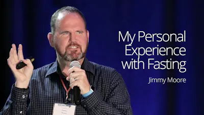 My Personal Experience with Fasting – Jimmy Moore
