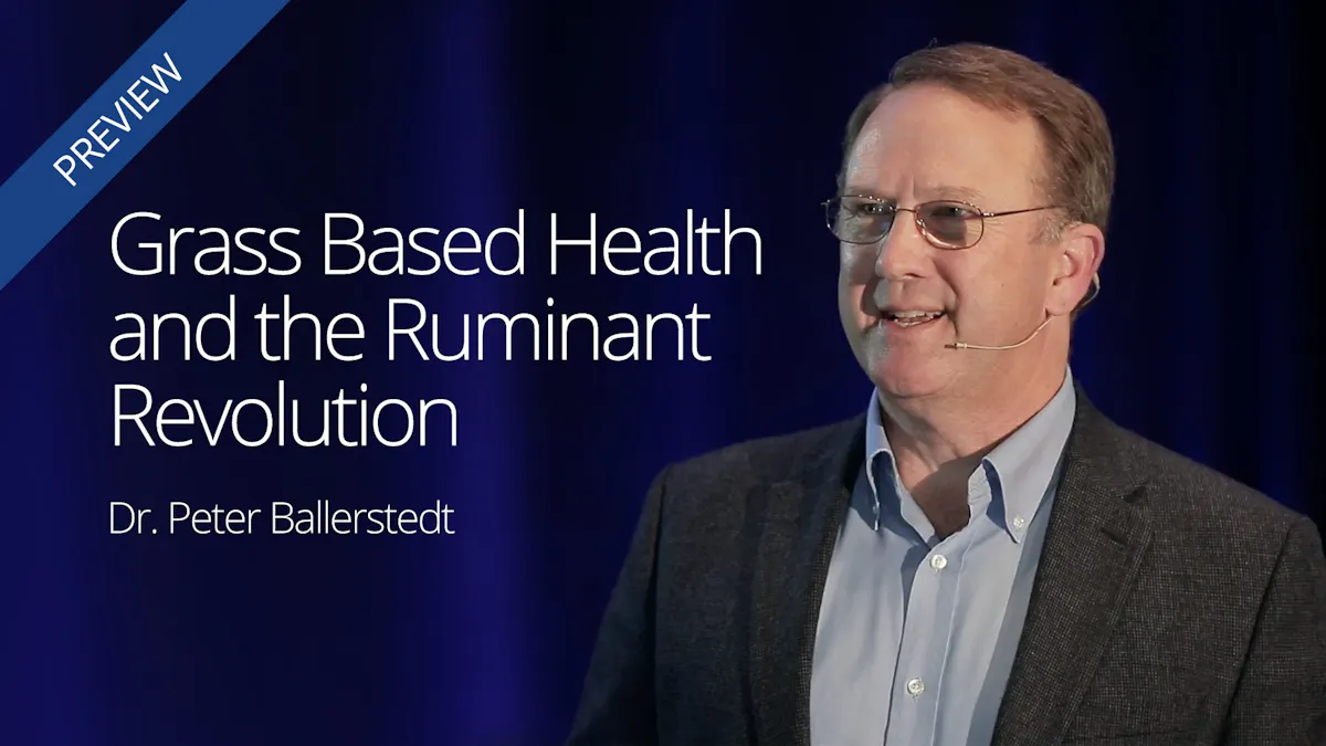 <strong>Grass-based health</strong> and the ruminant revolution