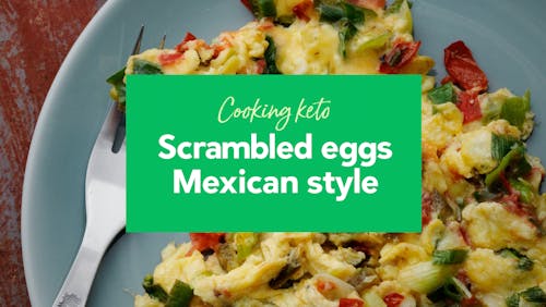 Keto scrambled eggs Mexican style