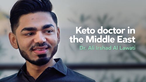 Being a keto doctor in the Middle East
