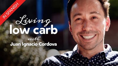 Living low carb - Juan Ignacio Cordova