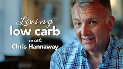 和Chris Hannaway一起过低碳水化合物的生活