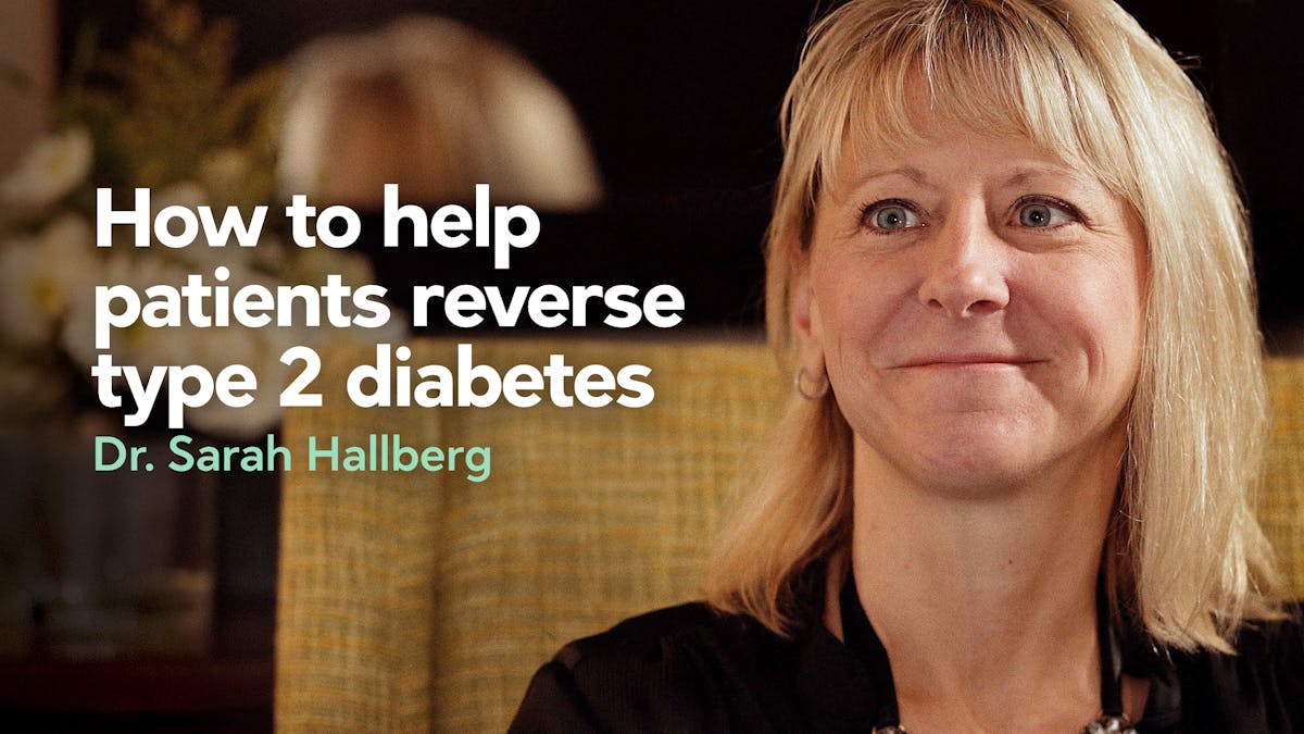 How to help patients reverse type 2 diabetes