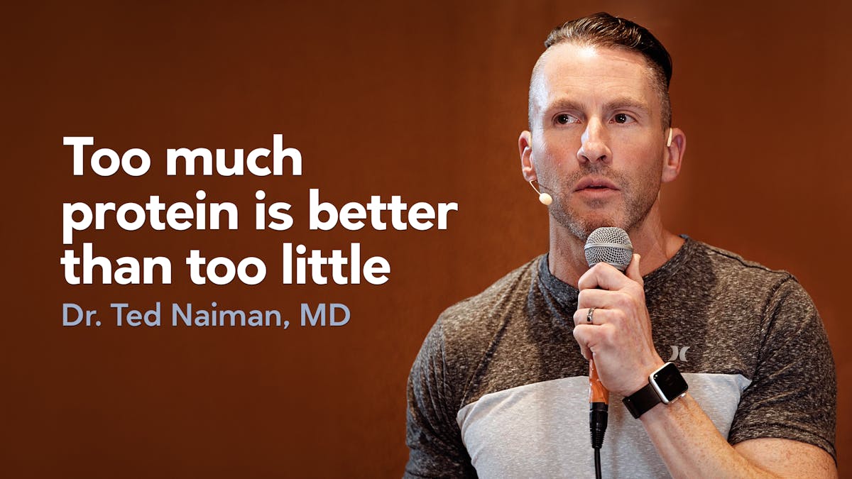 Dr. Ted Naiman: Ketosis and a diet rich in protein