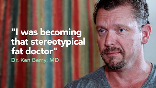 "I was becoming that stereotypical fat doctor"