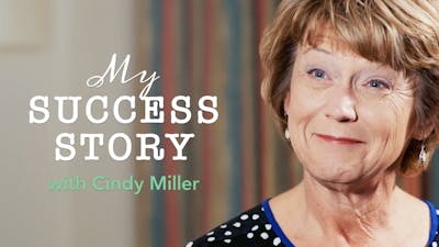 My success story with Cindy Miller