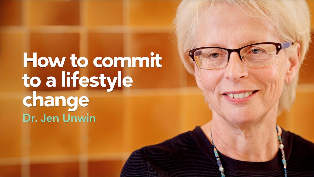 How to commit to a lifestyle change