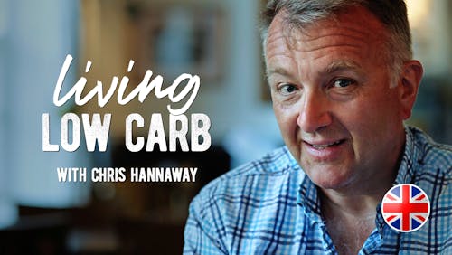 Living low carb with Chris Hannaway